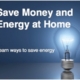 Save money & energy at home